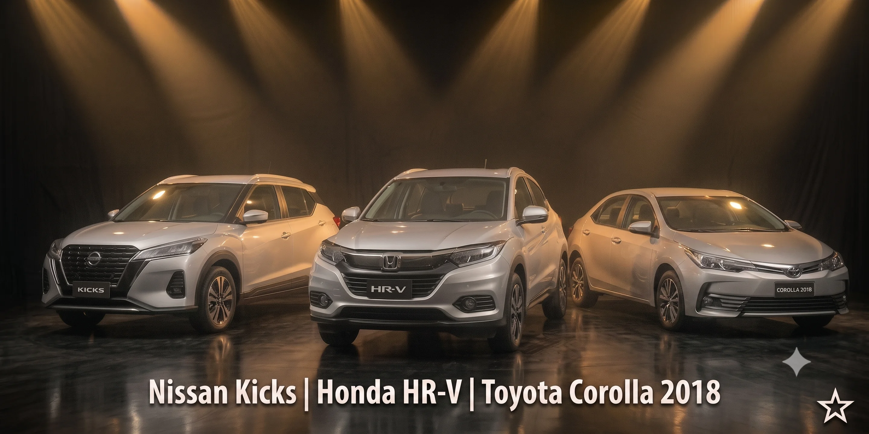Nissan Kicks / HR-V / Toyota Corolla 2018